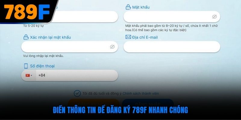 Nhập thông tin chuẩn xác trong biểu mẫu khi đăng ký 789F