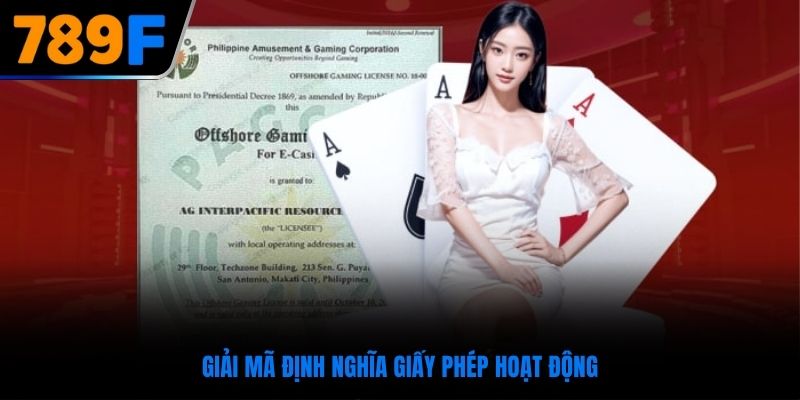 Giải mã định nghĩa giấy phép hoạt động
